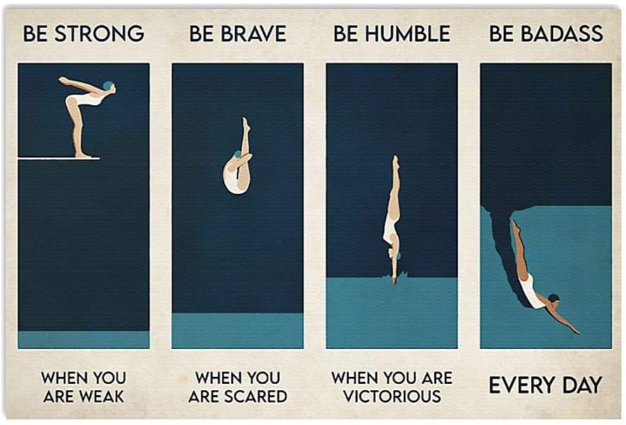 Vintage Swimming – Be Strong When You Are Weak Be Brave Be Humble Poster Art Print      Home Decor Gift For Men Women Family Friend On Birthday Xmas