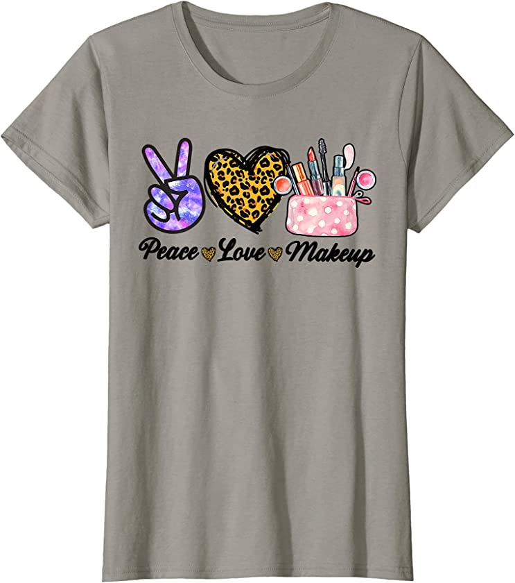 Womens Tu Leopard Peace Love Make Up Artist Girl Mom T-Shirt