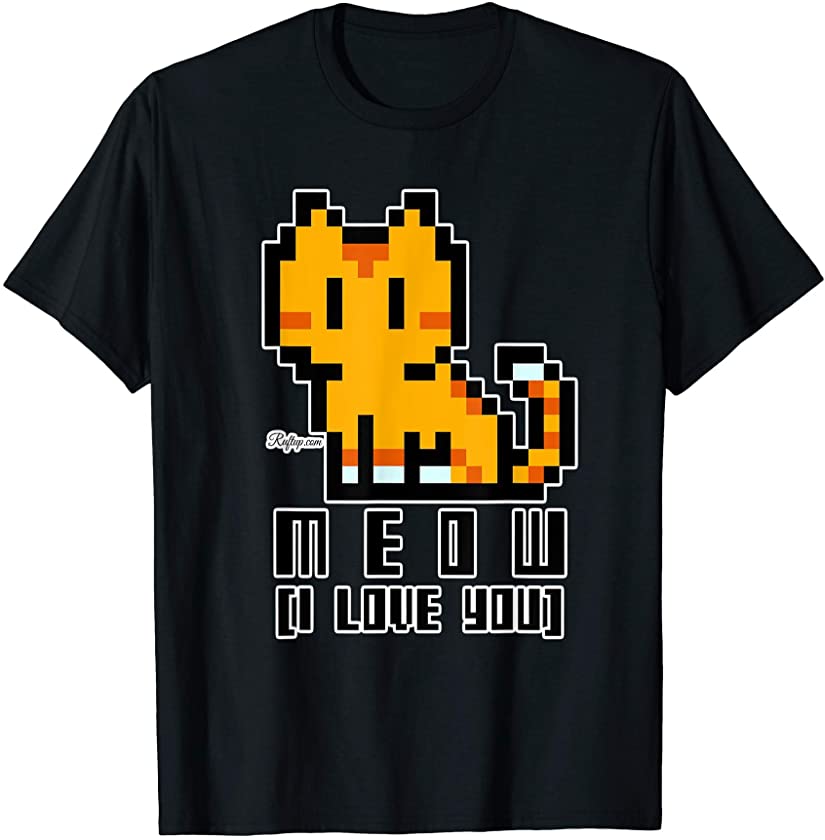 Meet Cute Kitten Meow, I love you! Retro Gaming Digital Cat T-Shirt