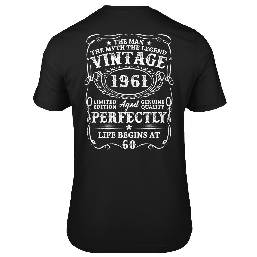 Mens 60 Years Old Gift Vintage 1961 Man Myth Legend 60Th Birthday T Shirts Print On Back