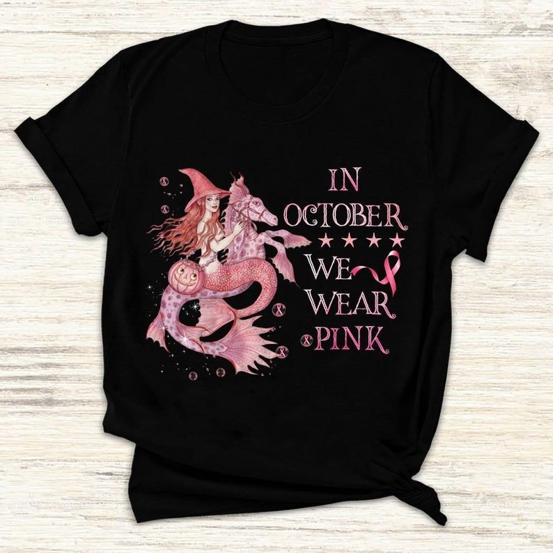 In October We Wear Pink Witch Riding Seahorse Halloween Breast Cancer Awareness T Shirt Hoodie Sweater Size S-5Xl