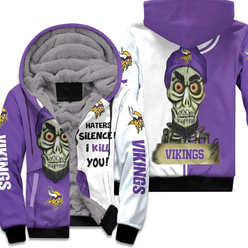 Minnesota Vikings Haters I Kill You 3D Fleece Hoodie