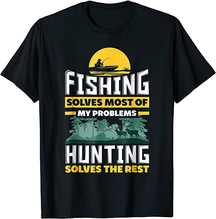 Fishing Shirt, Hunting Shirt for Dad T-Shirt