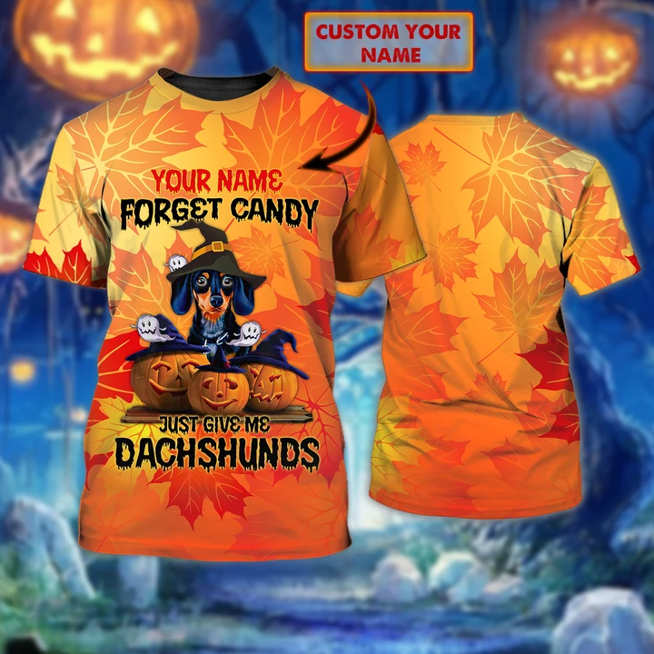 Personalized – Custom Name Dachshunds Pumpkin Forget Candy Halloween Yellow Orange 3D All-Over Print Unisex T-Shirt