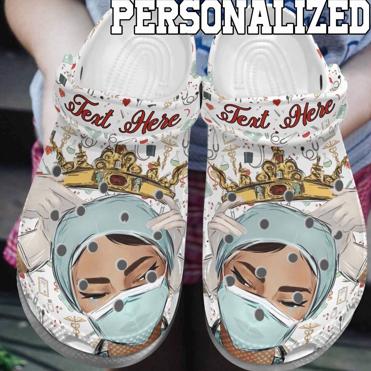 Nurse Personalized Clog, Custom Name, Text, Color, Number Fashion Style For Women, Men, Kid, Print 3D Crowned Queen