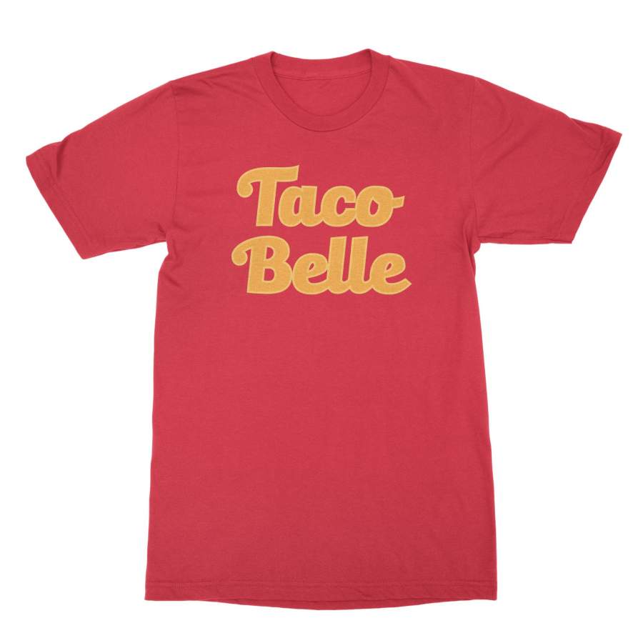 Taco Belle Shirt Funny Tacos Shirt Taco Lover Shirt