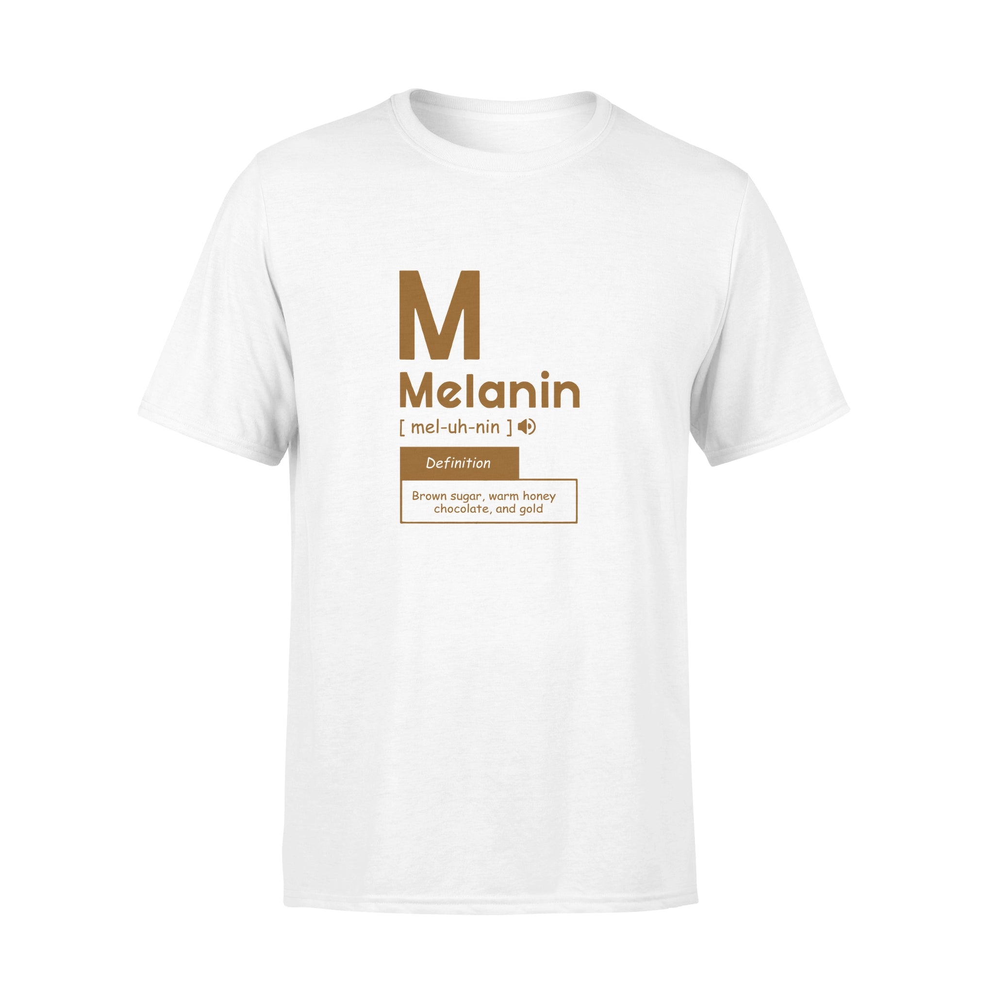 Melanin Brown Sugar Warm Honey Chocolate And Gold – Premium T-shirt