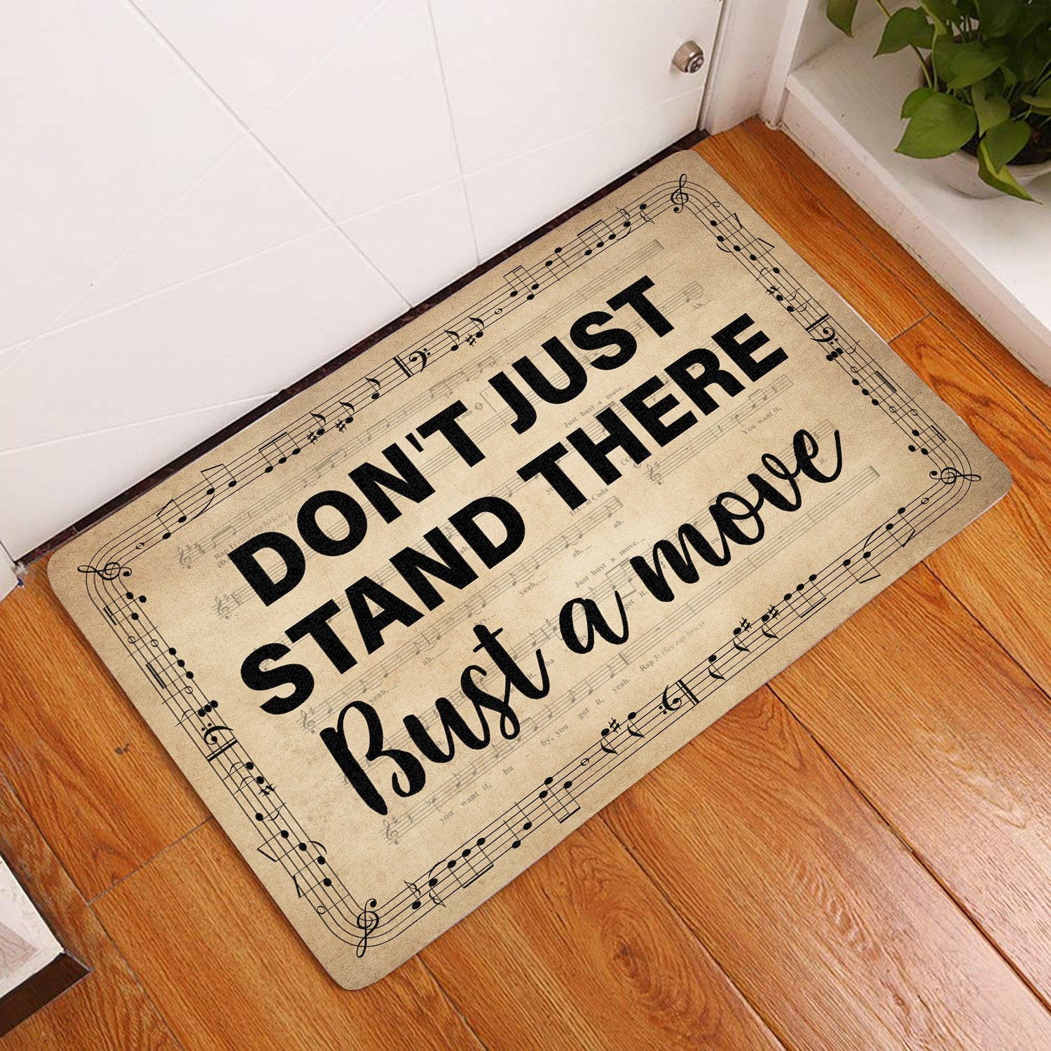 Dont Just Stand There All Over Printing Doormat Pre2104