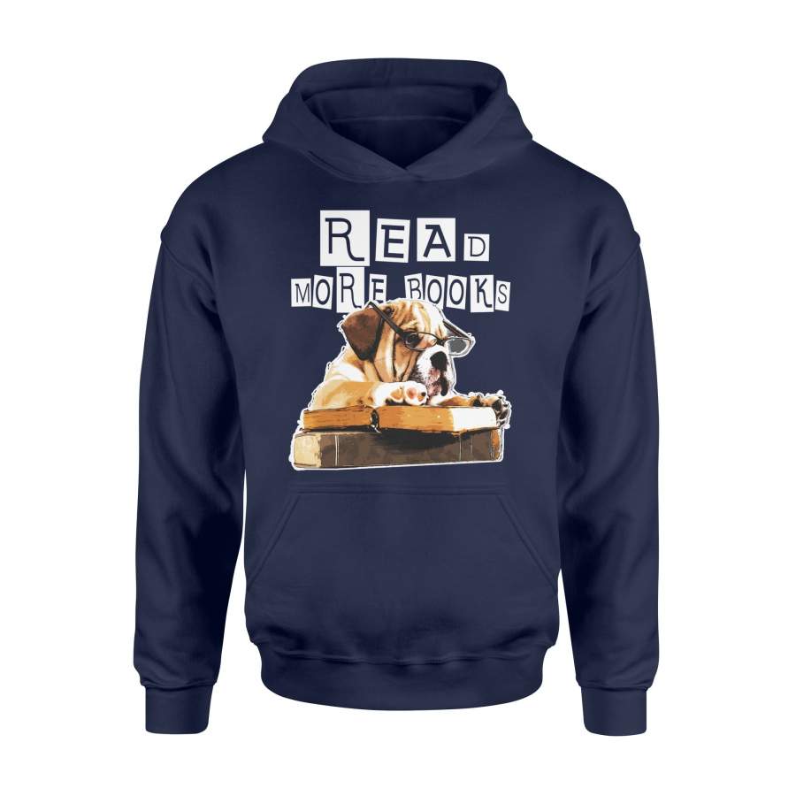 Dog Read More Books – Bookish Puppy Hoodie