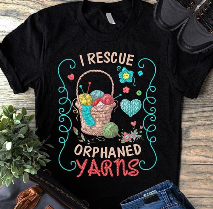 I Rescue Orphaned Yarns For Quilting Lover Standard Women’s T-shirt