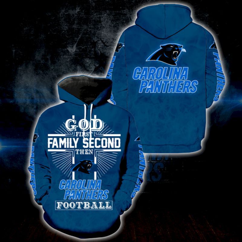 God 1St Family 2Nd Then Carolina Panthers Full Over Printed 3D Hoodie N98