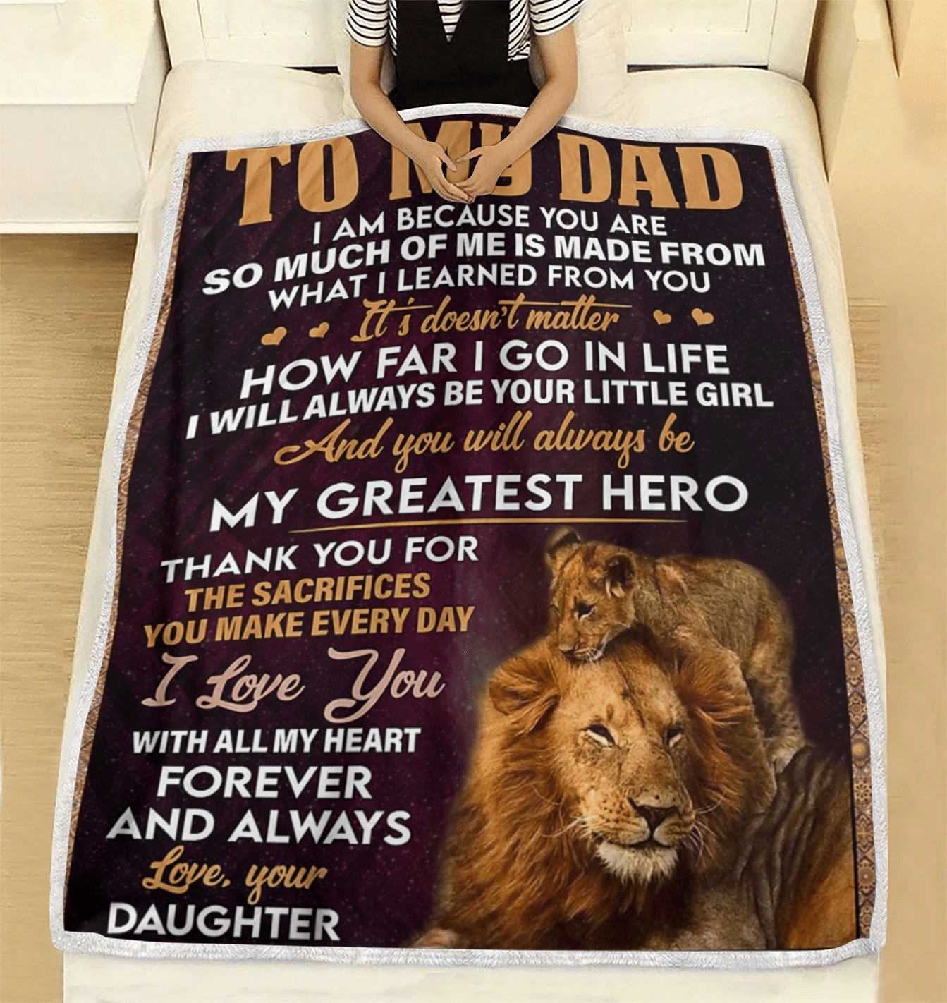 To My Dad I Love You With All My Heart Love Your Daughter Lion Cozy Fleece Blanket Sherpa Blanket