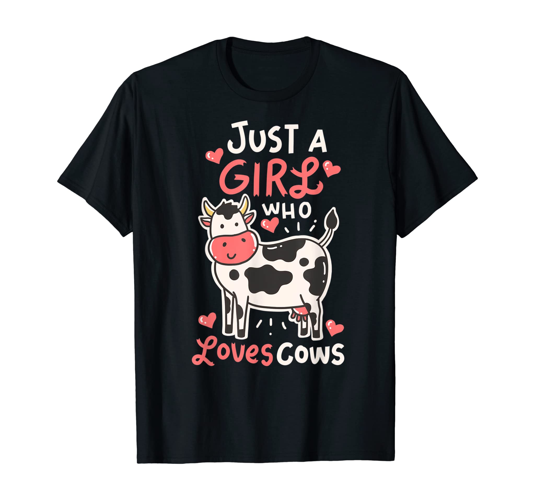 Cow Just A Girl Who Loves Cows Farmer Butcher Milk T-Shirt