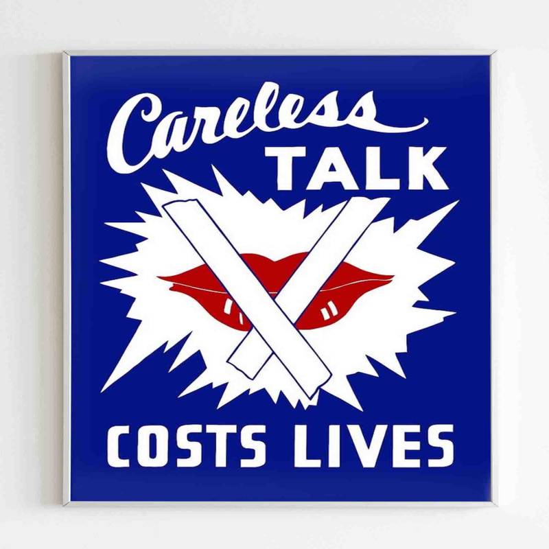 Careless Talk Costs Lives Poster Poster Art Design