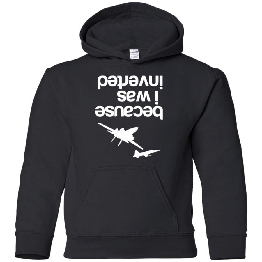 AGR Because I was inverted Youth Pullover Hoodie