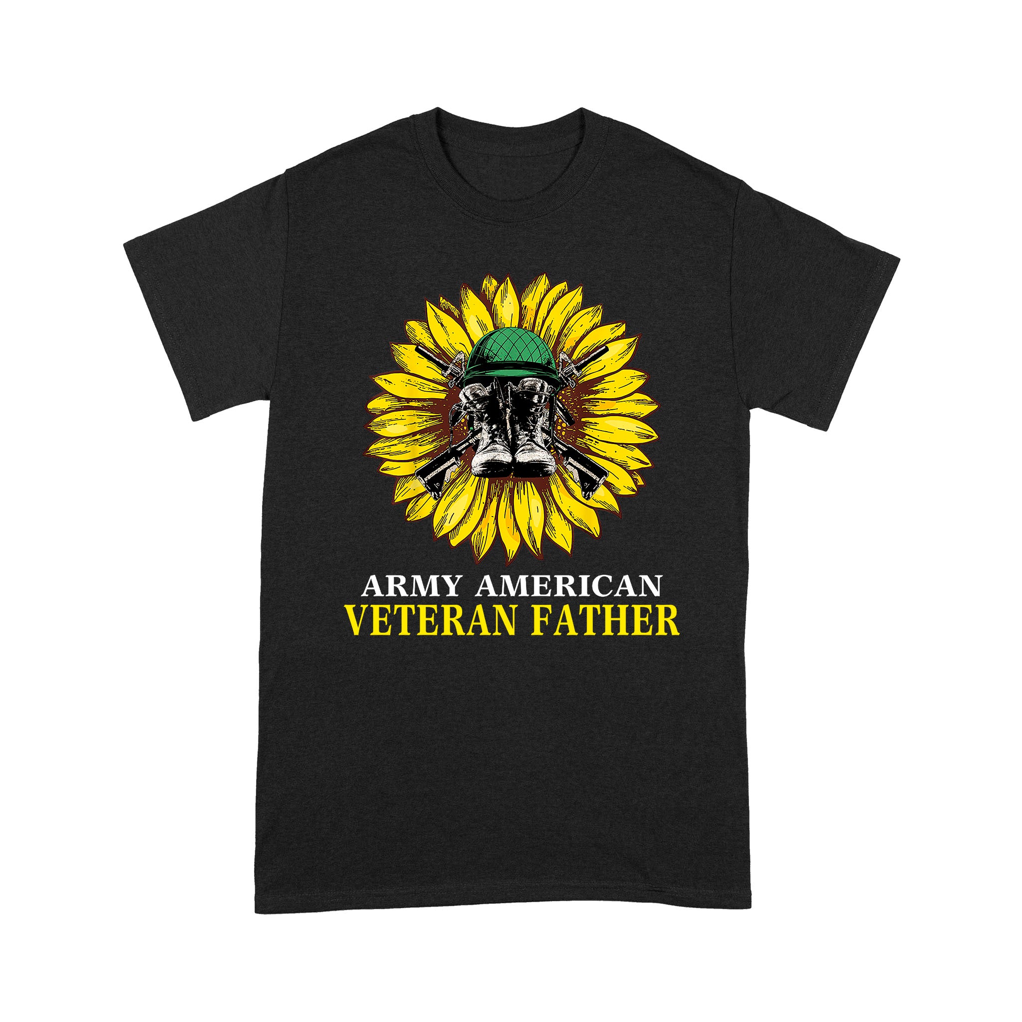 Sunflower Veteran Father Veteran Army American Shirts Army Veteran Shirts Army Shirts