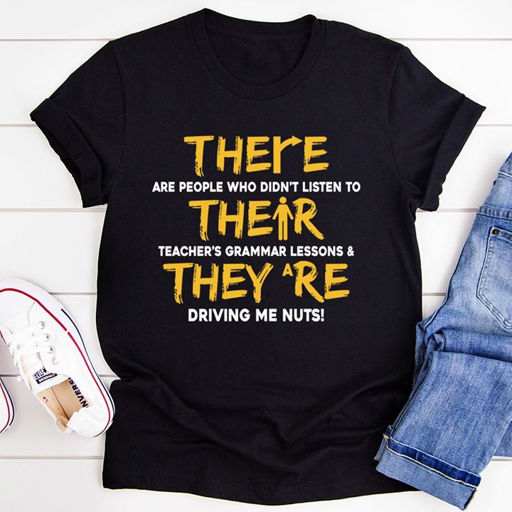 There Their & They’Re Tee