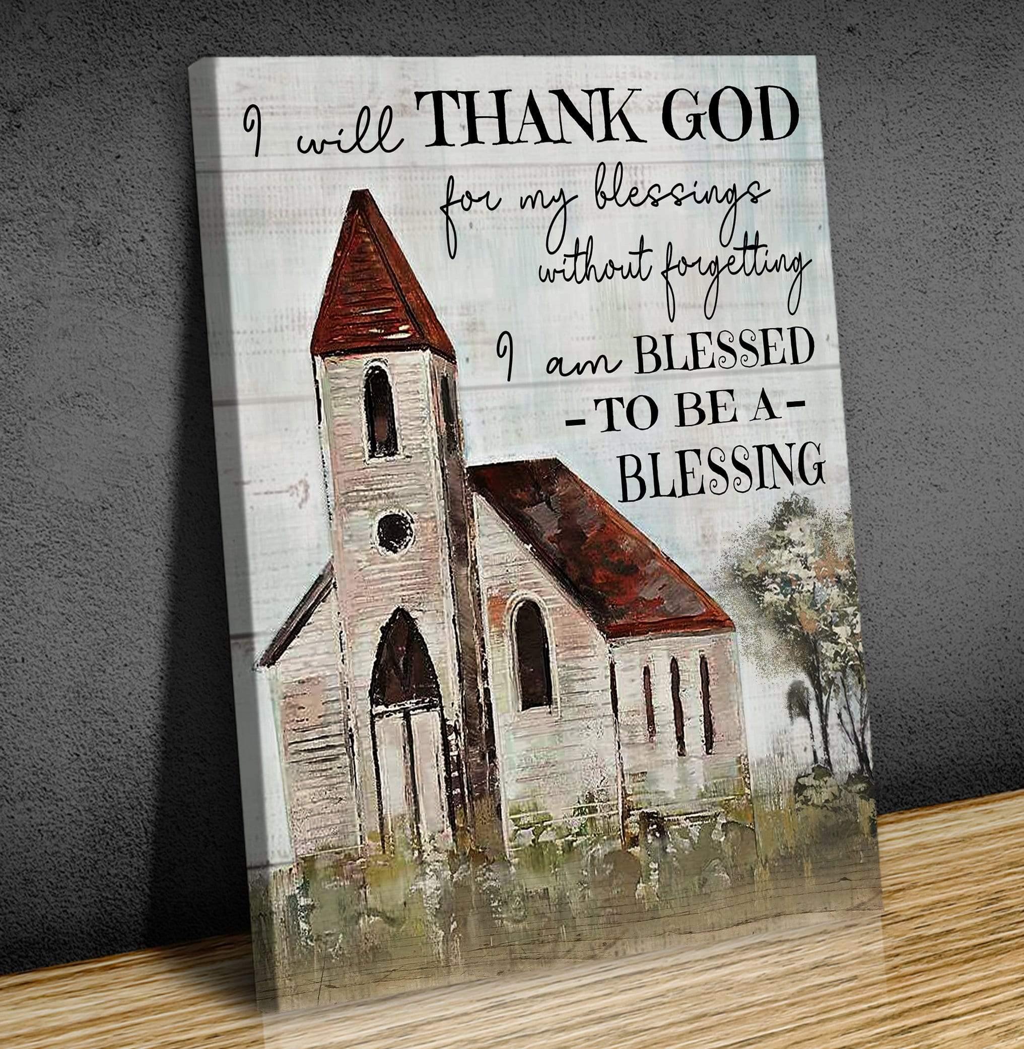 Canvas Church I Will Thank God