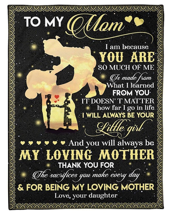 You Will Always Be My Loving Mother Lovely Message From Daughter Blanket Gift For Mom Birthday Gift Home Decor Bedding Couch Sofa Soft And Comfy Cozy 1