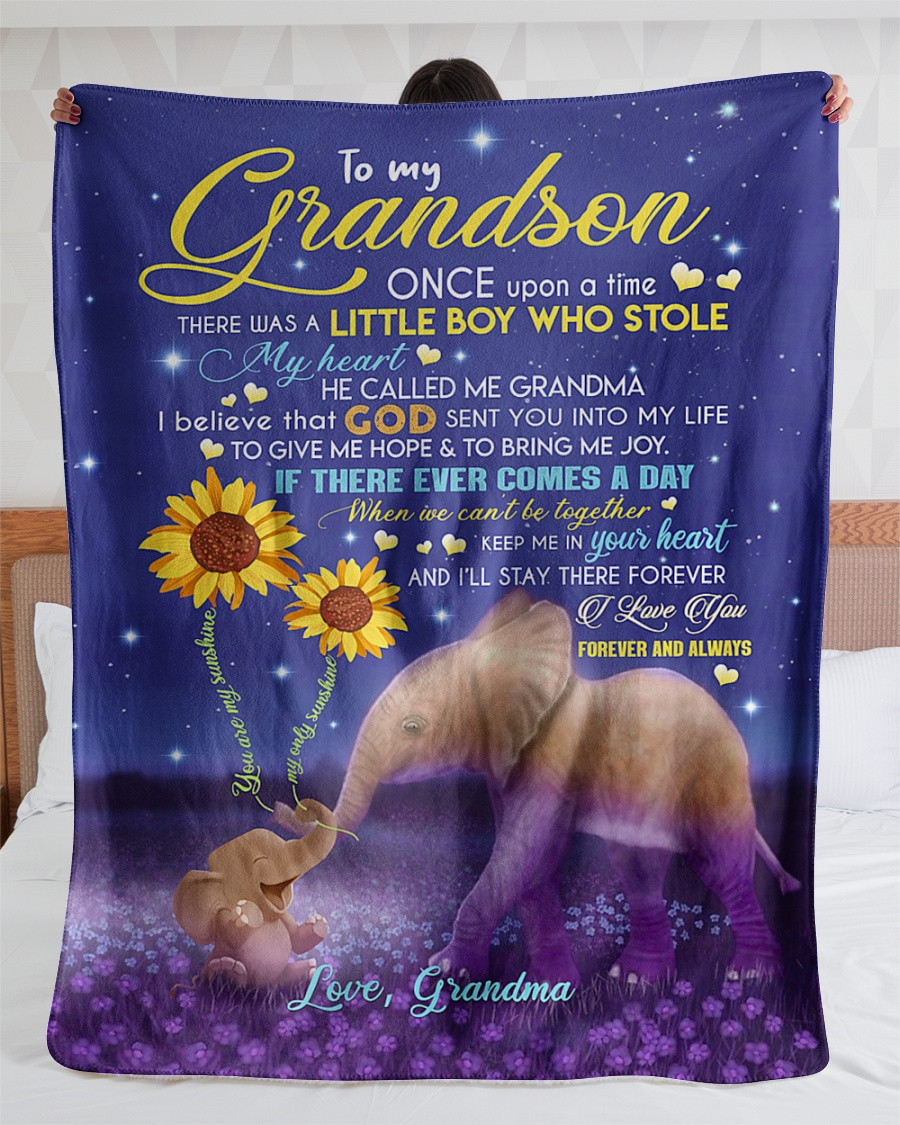 Personalized To My Grandson Elephant Fleece Blanket From Grandma If There Ever Comes A Day Great Customized Gift For Birthday Christmas Thanksgiving