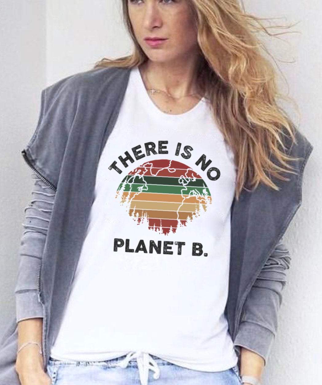 There Is No Planet B Shirt, Ecology T-Shirt, Animal Rights, Earth Day Shirts, Gift For Him, Gift For Her, Save The Planet, Love Your Mother Unisex T-Shirt Hoodie Sweatshirt Size S-5Xl