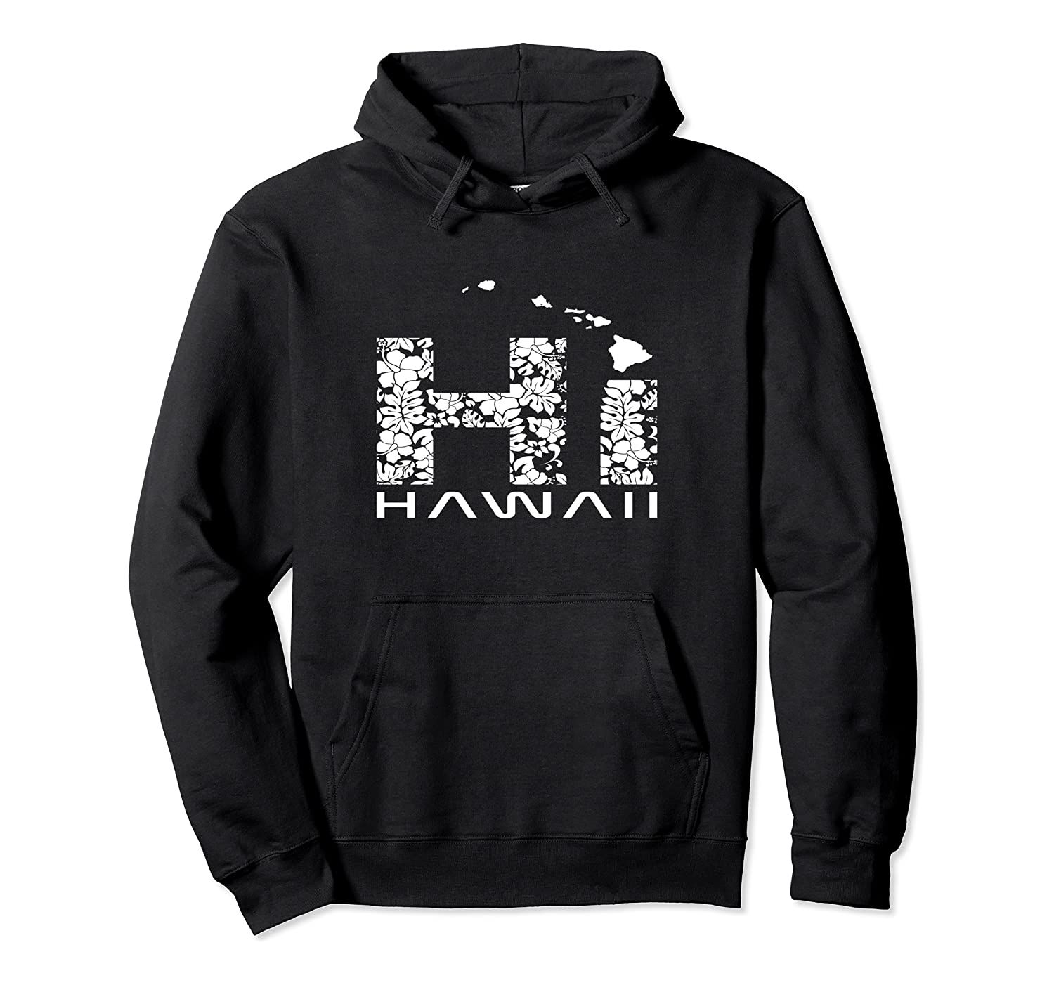 Hawaii Inspired Hawaiian Islands HI Flower Pullover Hoodie, T-Shirt, Sweatshirt, Tank Top, Racerback, Dolman