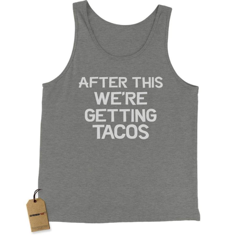 After This, We’re Getting Tacos Jersey Tank Top for Men