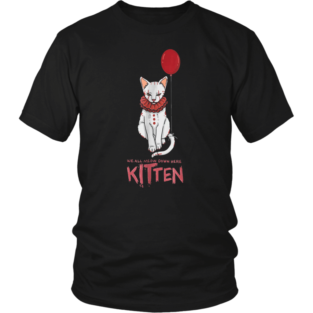 Order We All Meow Down Here Cat Kitten Clown T-Shirt