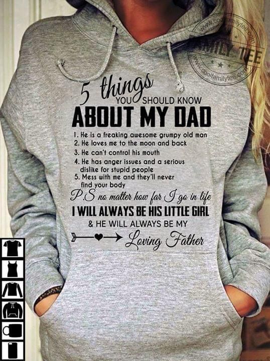 5 Things You Should Know About My Dad Father’s Day Gift Hoodie