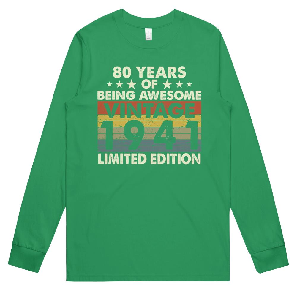 80 Years Of Being Awesome Vintage 1941 Limited Edition 80th Birthday Long Sleeve T Shirts