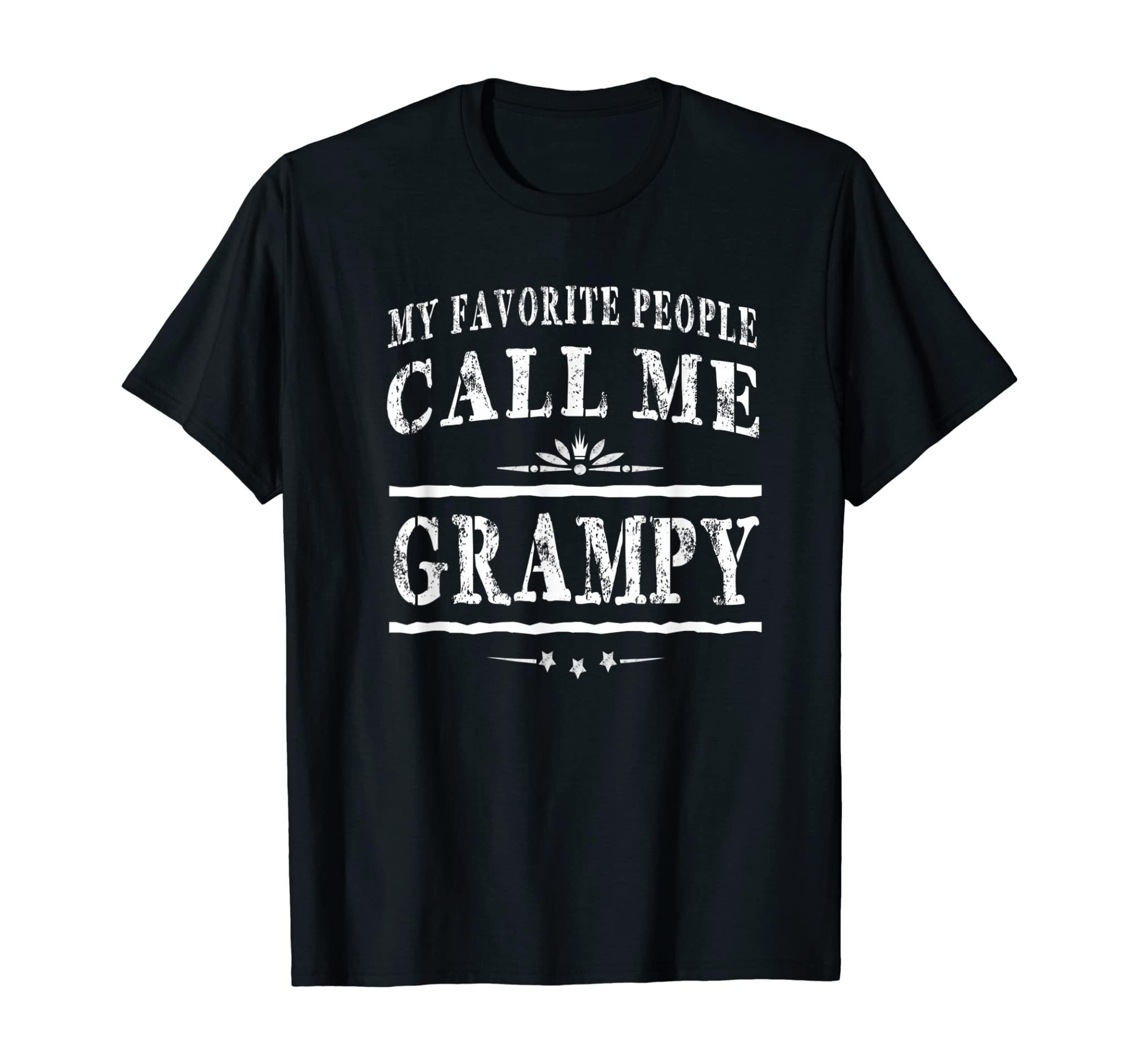 My Favorite People Call Me Grampy Grandpa Gift Men T-Shirt