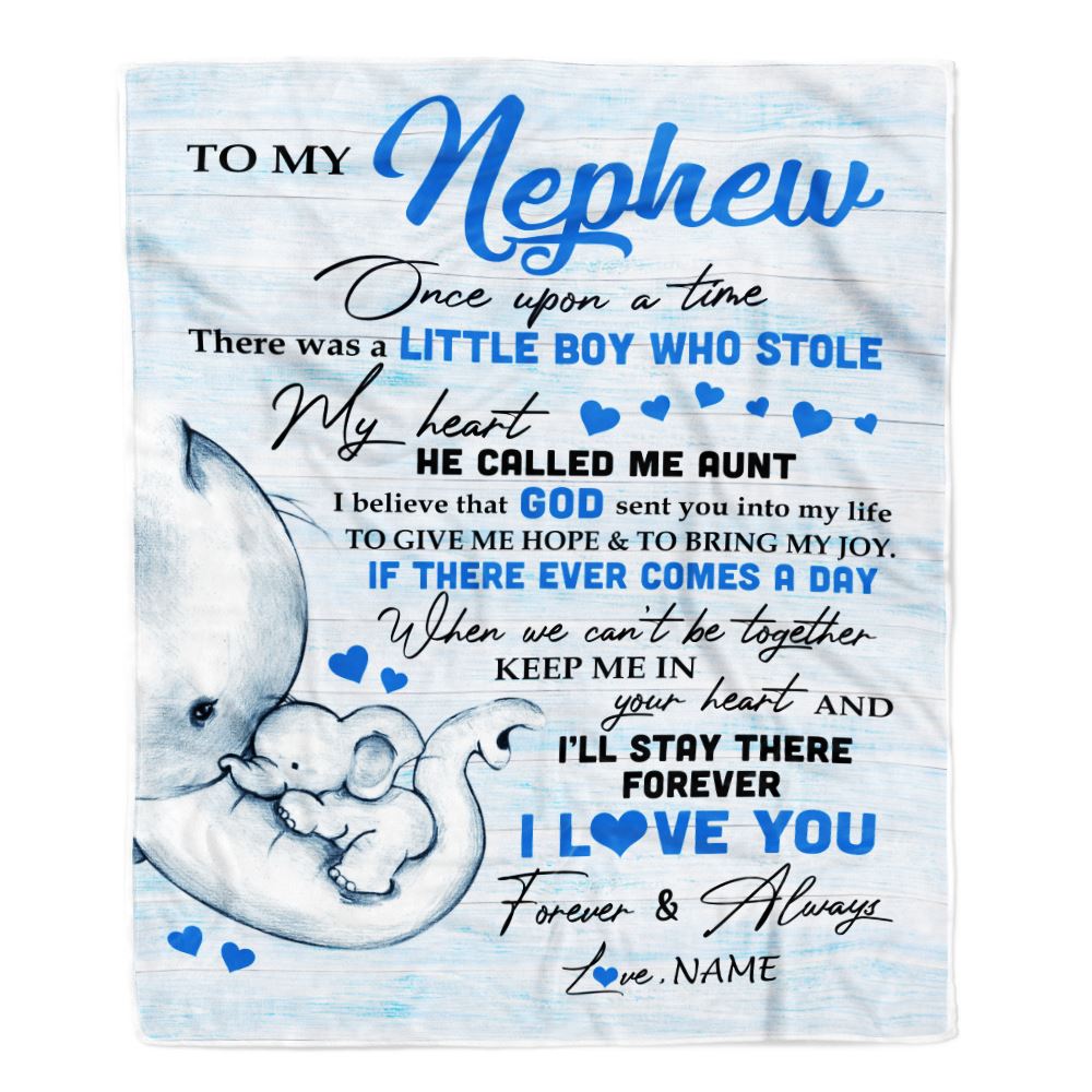 Personalized To My Nephew Elephant Blanket From Aunt Auntie I’Ll Stay There Forever Nephew Birthday Christmas Customized Bed Quilt Fleece Throw Blanket