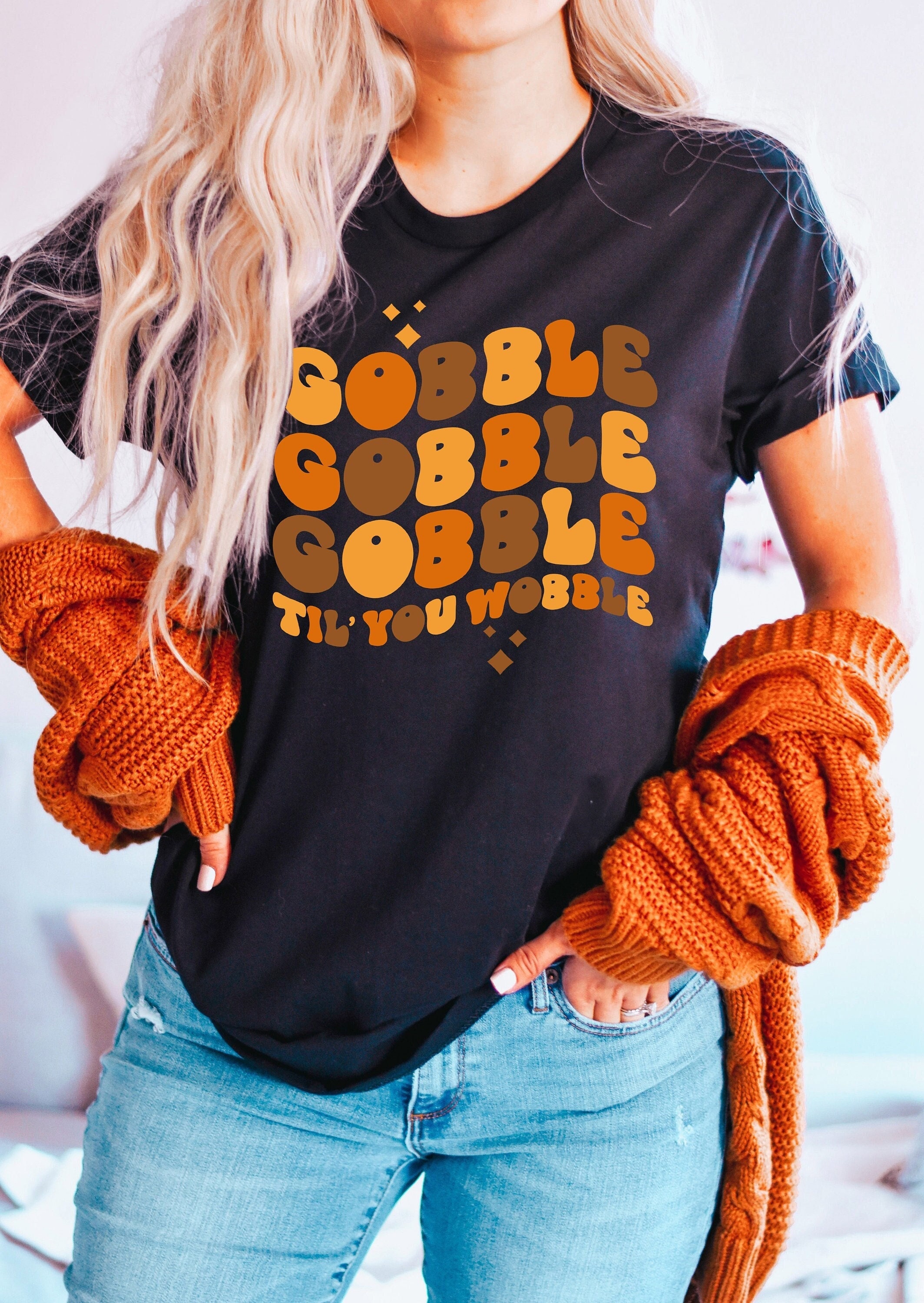 Gobble Gobble Gobble Til You Wobble Tee – Family Thanksgiving Shirt – Thanksgiving Dinner T-Shirt – Turkey Dinner Tee – Thanksgiving  Tee