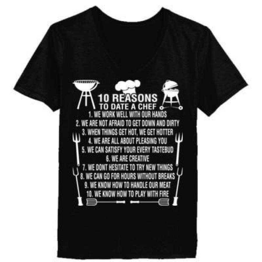 AGR 10 Reasons To Date A Chef – Ladies’ V-Neck T-Shirt