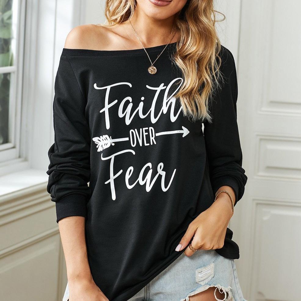 Faith Over Fear Long Sleeve