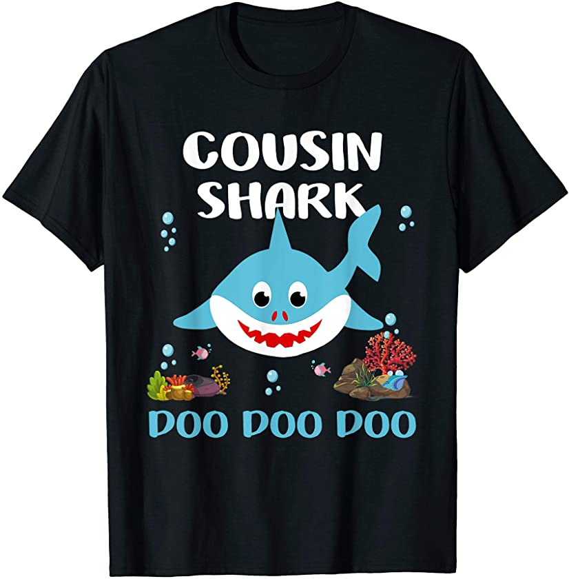 Cousin Shark Doo Doo Gift Family funny T-Shirt