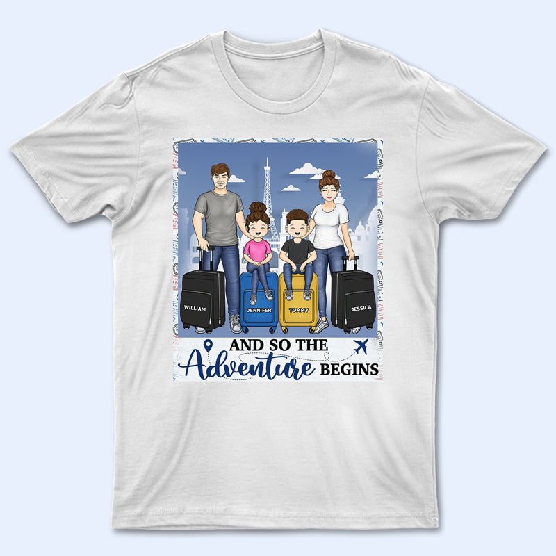 Travel Couple Family Adventure Begins – Gift For Traveling Lovers – Personalized Custom T Shirt