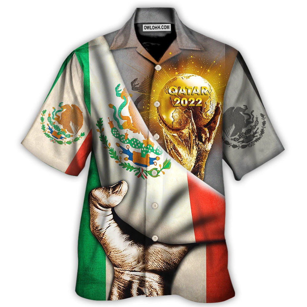 World Cup Qatar 2022 Mexico Will Be The Champion – Hawaiian Shirt  – Owl Ohh