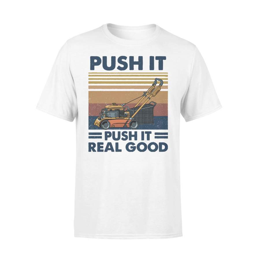 Push It Push It Real Good Lawn Mower Vintage T-shirt