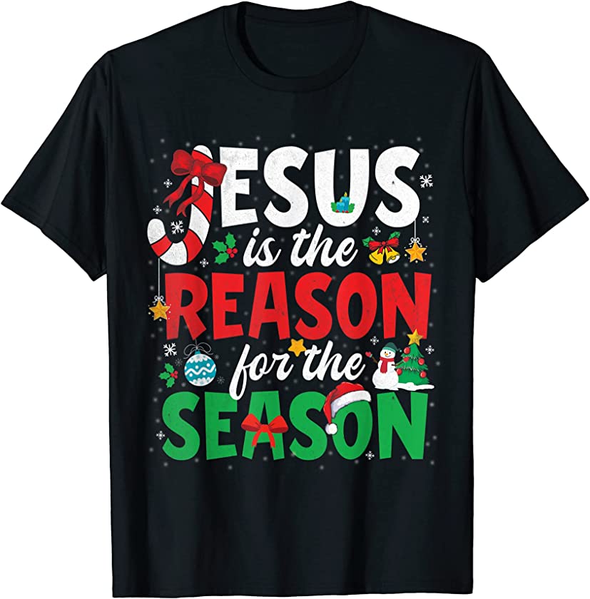 Funny Christmas Jesus Is The Reason For The Season Pajamas T-Shirt