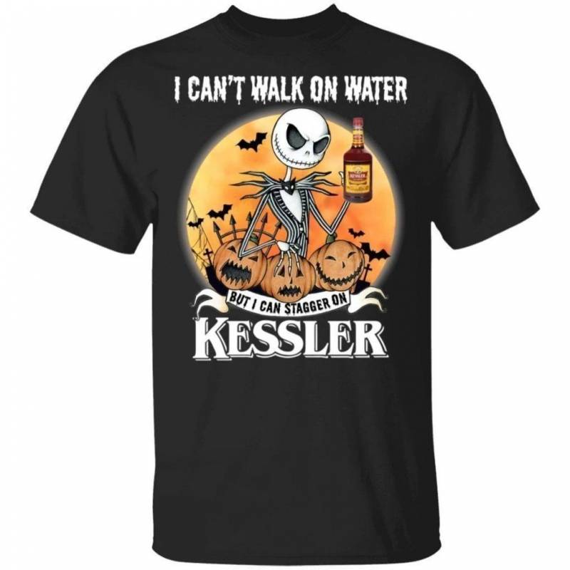 I Can’t Walk On Water But I Can Stagger On Kessler Whisky Jack T-Shirt