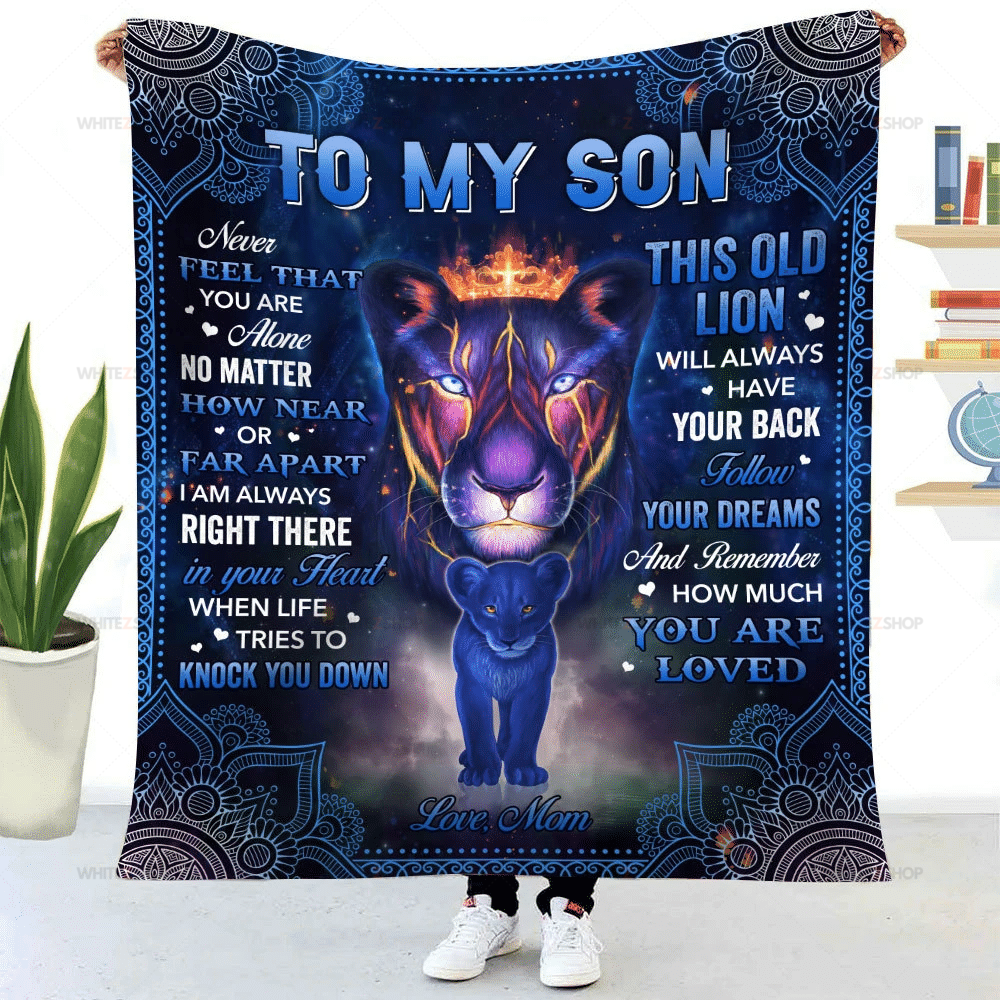 Lion Mom To My Son Never Feel That You Are Alone No Matter How Near Or Far Apart I Am Always Right There In Your Heart Sherpa Blanket