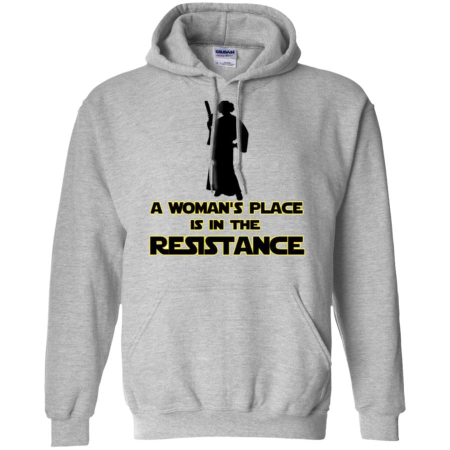 AGR A WOMAN’S PLACE IS IN THE RESISTANCE Gildan Pullover Hoodie