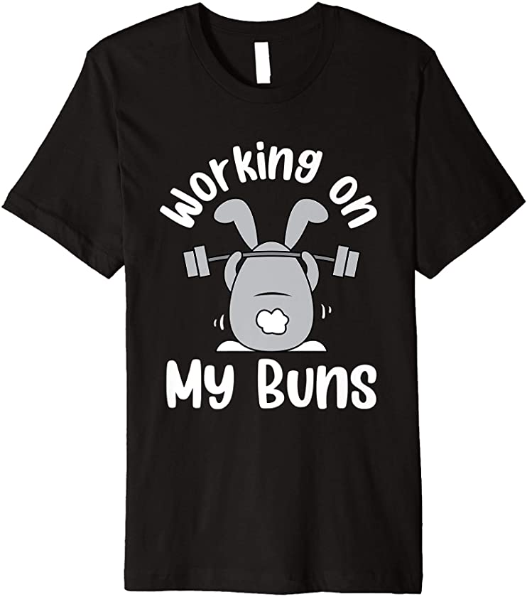 Working On My Buns Funny Gym Lover Bunny Easter Day Premium T-Shirt