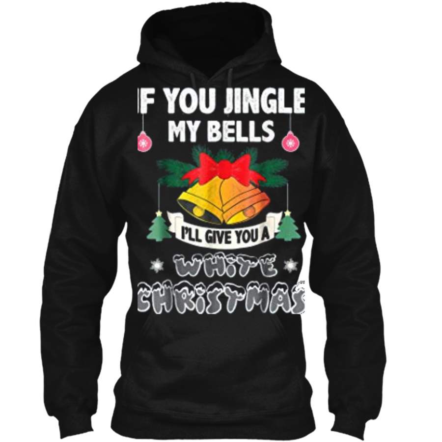 Jingle My Bells Funny Adults Christmas Pajama  Pullover Hoodie  Christmas Gift Ideas