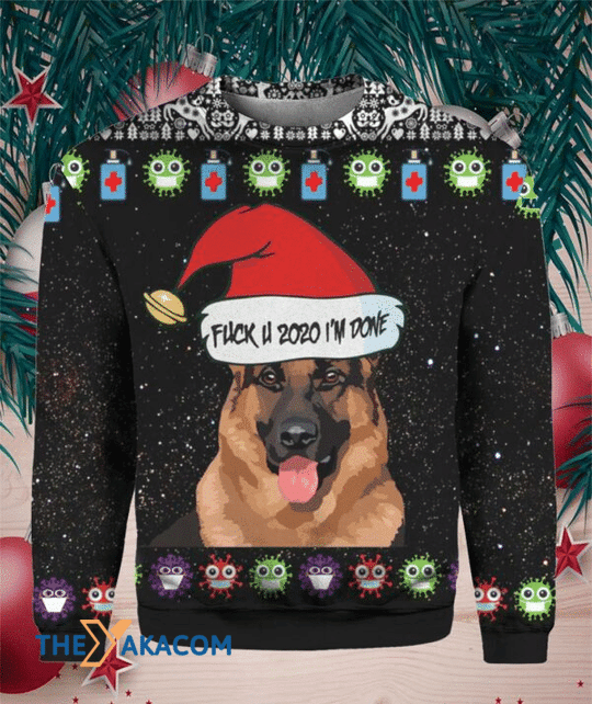 Merry Xmas German Shepherd Fack You 2020 I’M Done Gift For Christmas Party Ugly Christmas Sweater