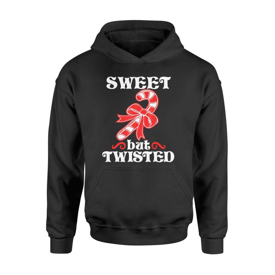 Sweet But Twisted Funny Candy Cane Christmas T-Shirt – Standard Hoodie