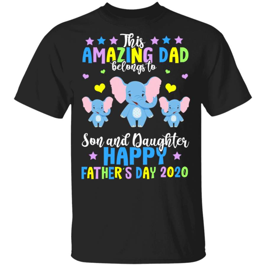 This Amazing Dad Belongs To Son And Daughter Happy Father’s Day 2020 Cute Elephants Shirt Matching Men Gifts T-Shirt