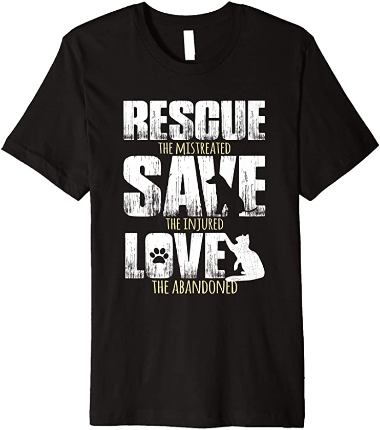 Rescue Save Love Gift For Animal Rescue Dog Cat Pet Lover Premium T-Shirt