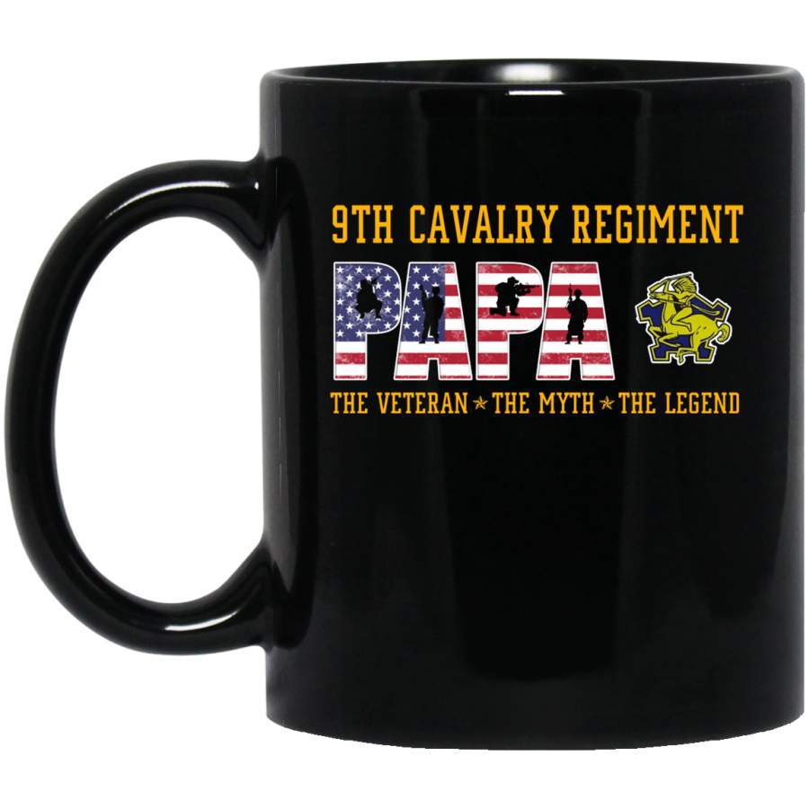 9th Cavalry Regiment Papa The Veteran The Myth The Legend T-Shirt Veterans Day Christmas Gift Mug